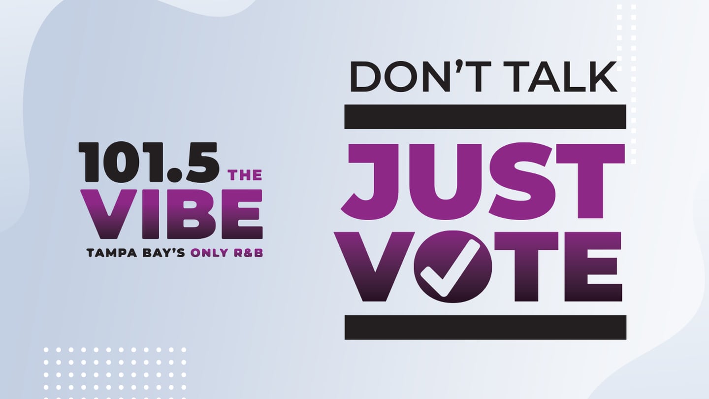 WTBV 101.5 The Vibe Don't Talk Just Vote